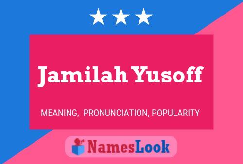 Постер имени Jamilah Yusoff