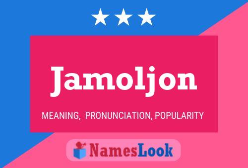 Постер имени Jamoljon