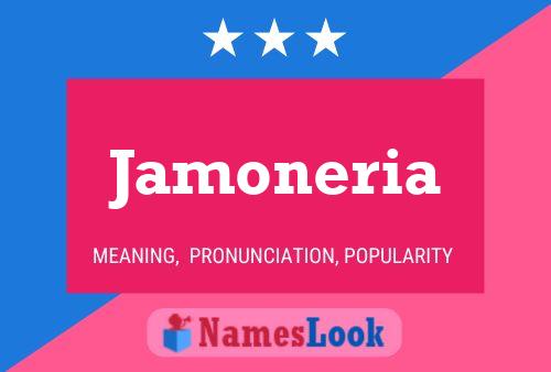 Постер имени Jamoneria