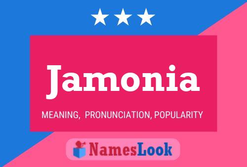 Постер имени Jamonia