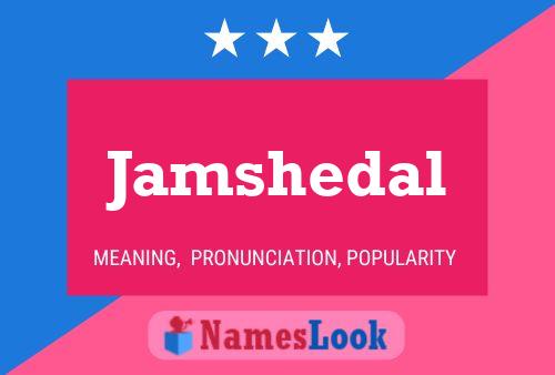 Постер имени Jamshedal