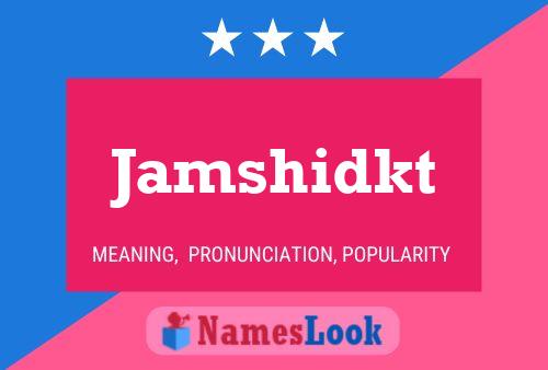 Постер имени Jamshidkt