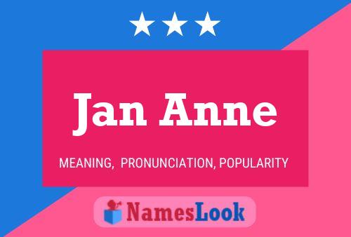 Постер имени Jan Anne