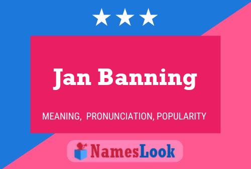 Постер имени Jan Banning