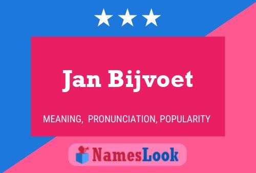 Постер имени Jan Bijvoet