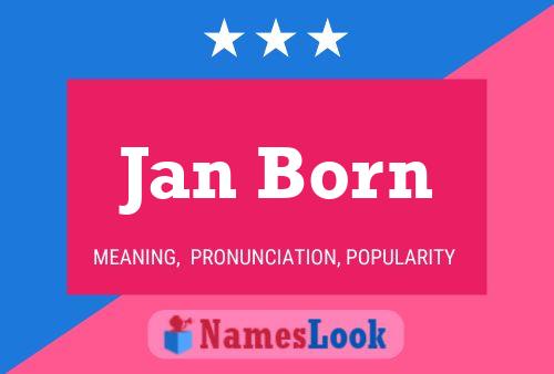 Постер имени Jan Born