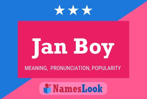 Постер имени Jan Boy