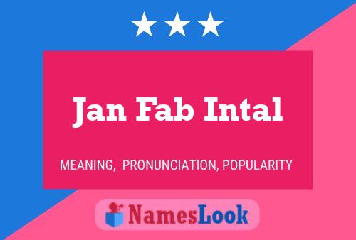 Постер имени Jan Fab Intal