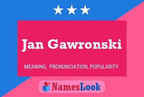 Постер имени Jan Gawronski