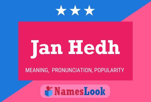 Постер имени Jan Hedh