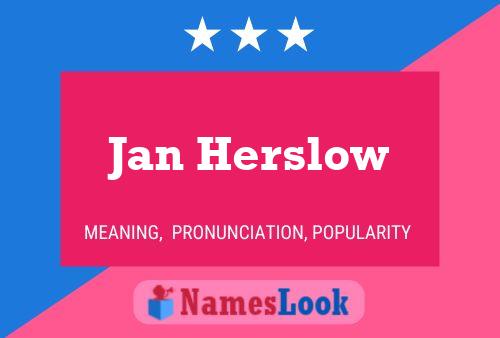 Постер имени Jan Herslow