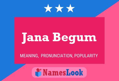 Постер имени Jana Begum