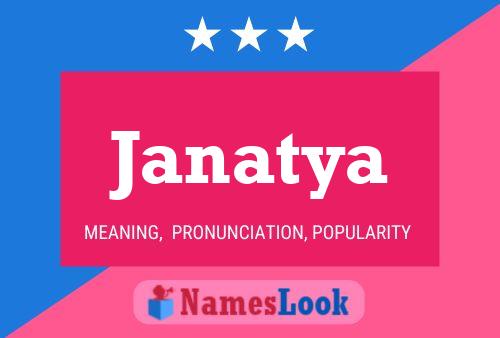 Постер имени Janatya