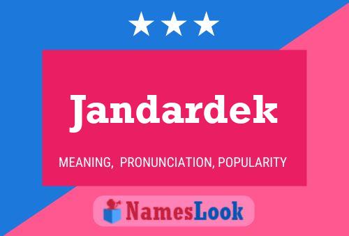 Постер имени Jandardek