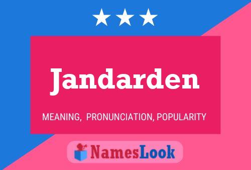 Постер имени Jandarden