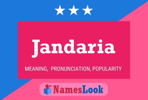 Постер имени Jandaria