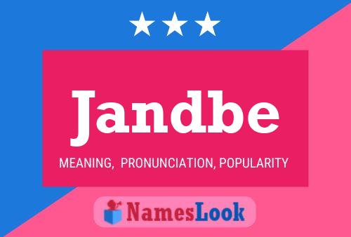 Постер имени Jandbe