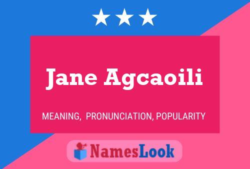 Постер имени Jane Agcaoili