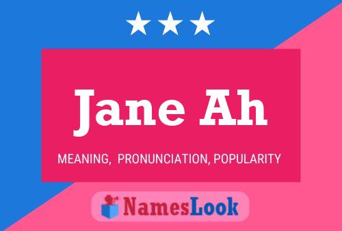 Постер имени Jane Ah