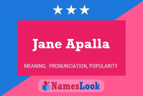 Постер имени Jane Apalla