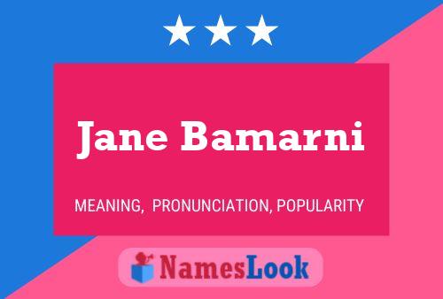 Постер имени Jane Bamarni