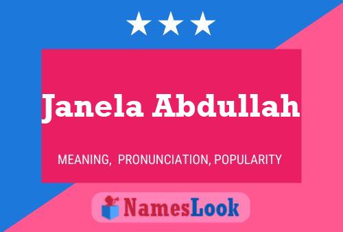 Постер имени Janela Abdullah