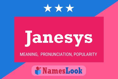 Постер имени Janesys