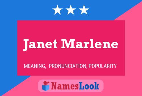 Постер имени Janet Marlene