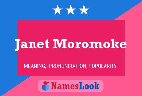 Постер имени Janet Moromoke