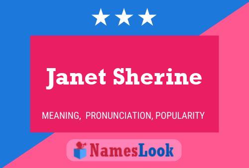 Постер имени Janet Sherine