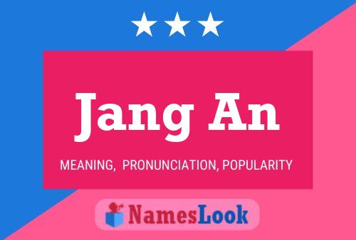 Постер имени Jang An