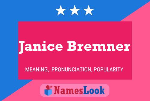 Постер имени Janice Bremner