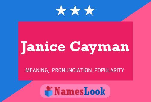 Постер имени Janice Cayman