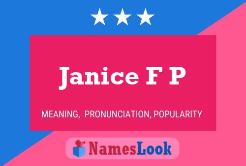 Постер имени Janice F P