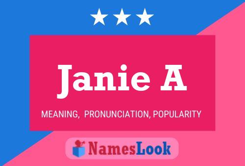 Постер имени Janie A