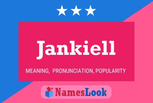 Постер имени Jankiell