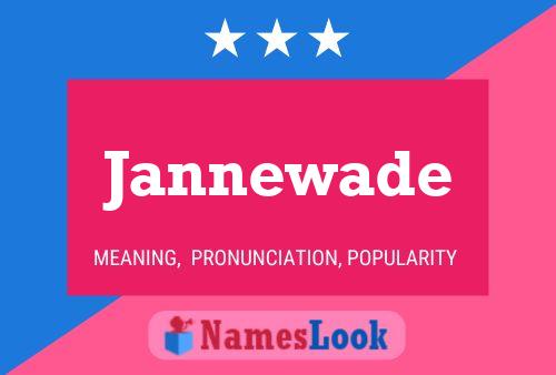 Постер имени Jannewade