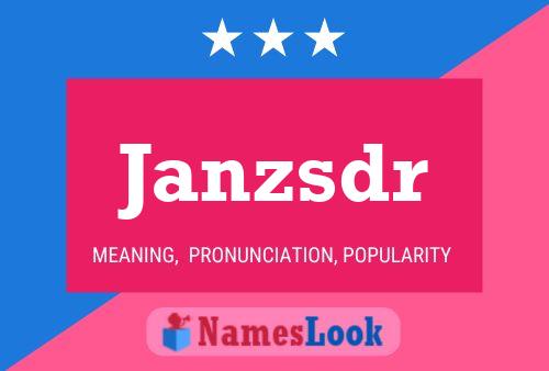 Постер имени Janzsdr