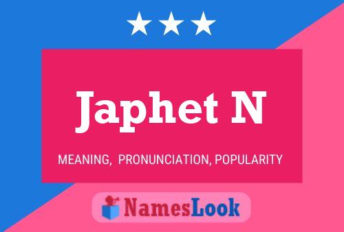 Постер имени Japhet N