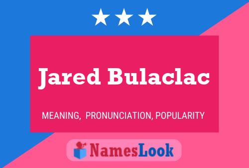 Постер имени Jared Bulaclac