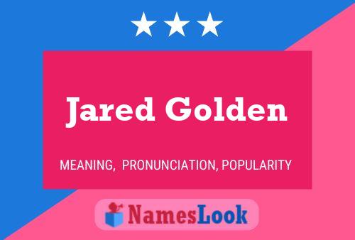 Постер имени Jared Golden