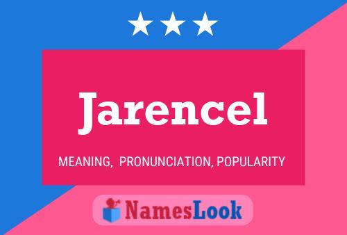 Постер имени Jarencel