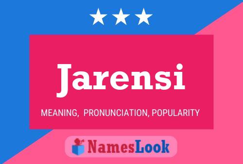 Постер имени Jarensi