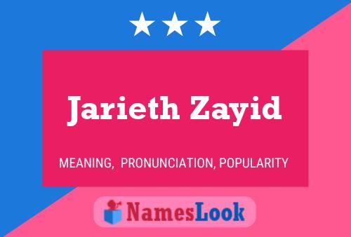 Постер имени Jarieth Zayid