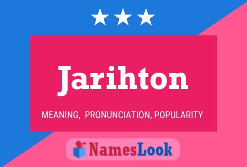 Постер имени Jarihton