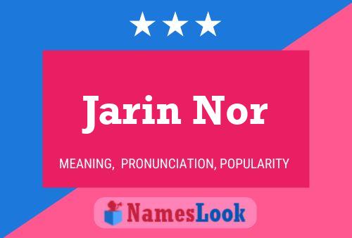 Постер имени Jarin Nor