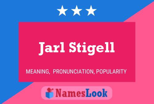 Постер имени Jarl Stigell