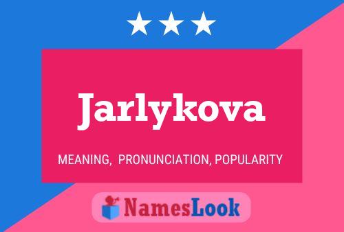 Постер имени Jarlykova