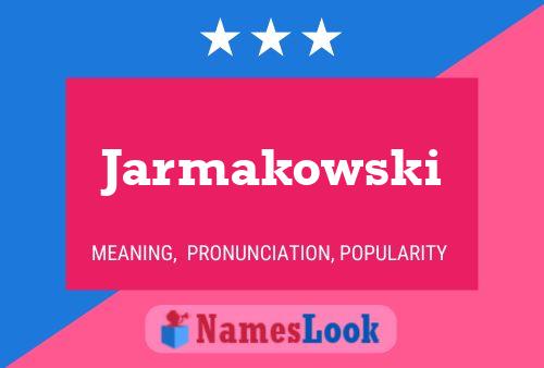 Постер имени Jarmakowski