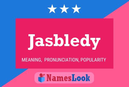 Постер имени Jasbledy